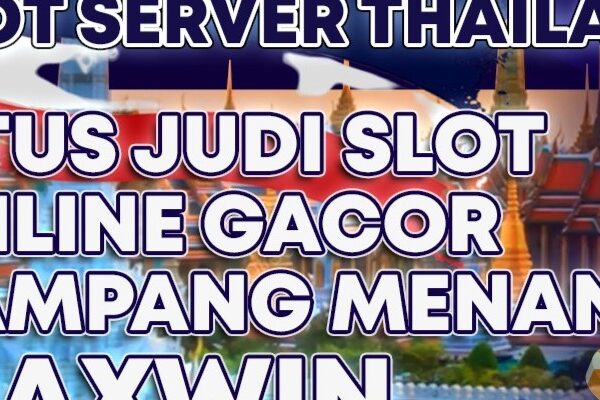 Server Slot Thailand Mudah Menang Jackpot